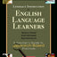 Literacy Instruction for English Language Learners: A Teacher's Guide to Research-Based Practices