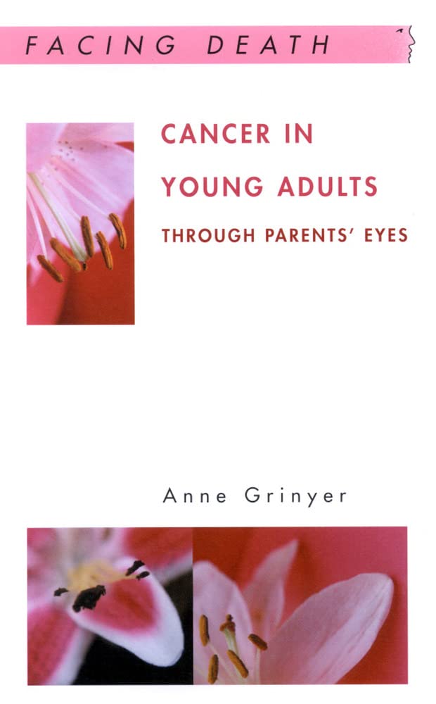 Cancer in Young Adults: Through Parents' Eyes