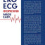 EKG  ECG Interpretation Made Easy: An Illustrated Study Guide For Students To Easily Learn How To Read & Interpret ECG Strips