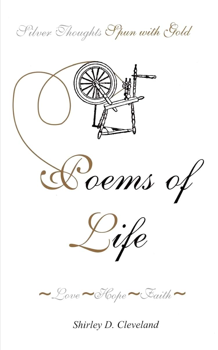Poems of Life: Love-Hope-Faith