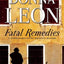 Fatal Remedies: A Commissario Guido Brunetti Mystery (The Commissario Guido Brunetti Mysteries, 8)