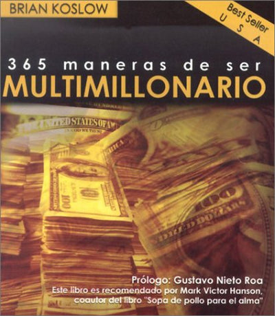 365 Maneras de Ser Multimillonario (Spanish Edition)