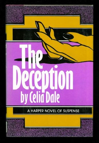 The deception by Dale, Celia