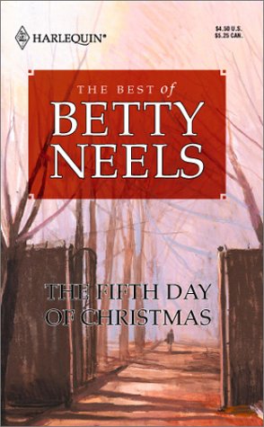 Fifth Day Of Christmas (Reader's Choice : The Best of Betty Neels)