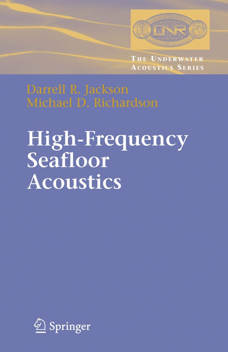 High-Frequency Seafloor Acoustics (The Underwater Acoustics Series)