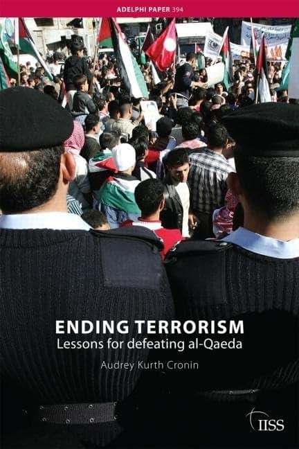 Ending Terrorism: A Strategy for Defeating Al-Qaeda