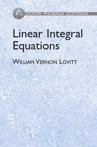 Linear Integral Equations (Dover Books on Physics)
