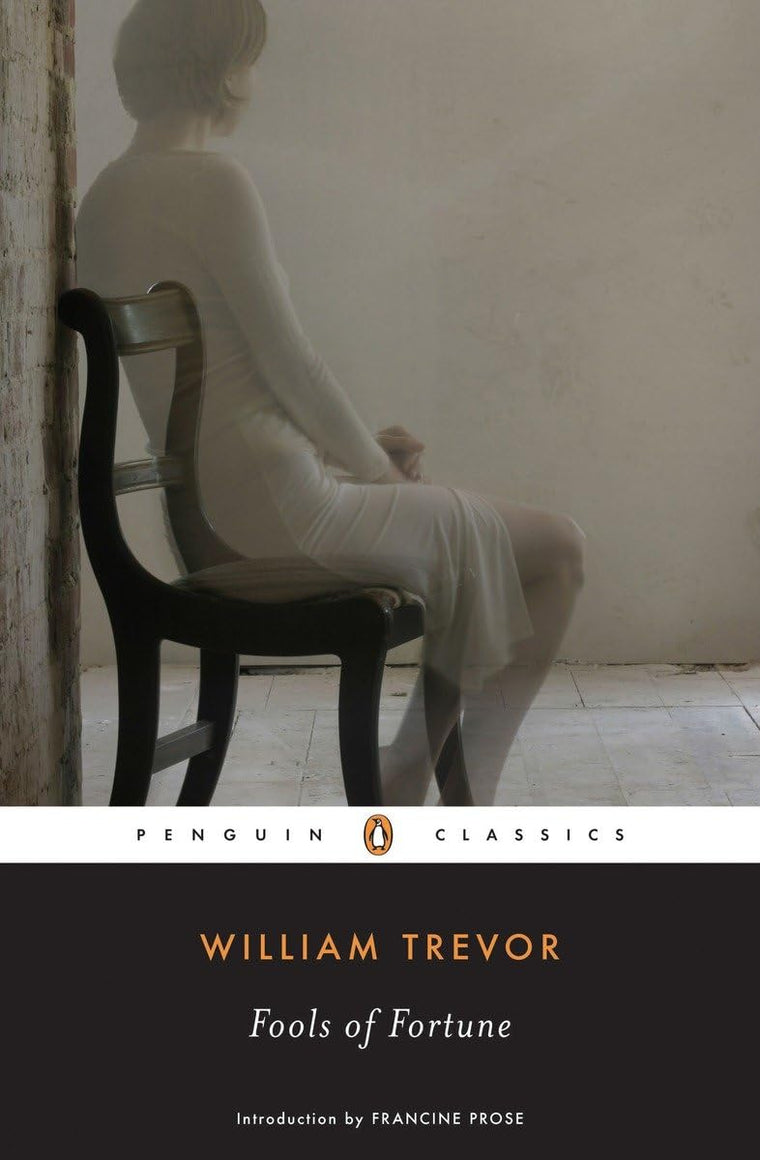 Fools of Fortune (Penguin Classics)