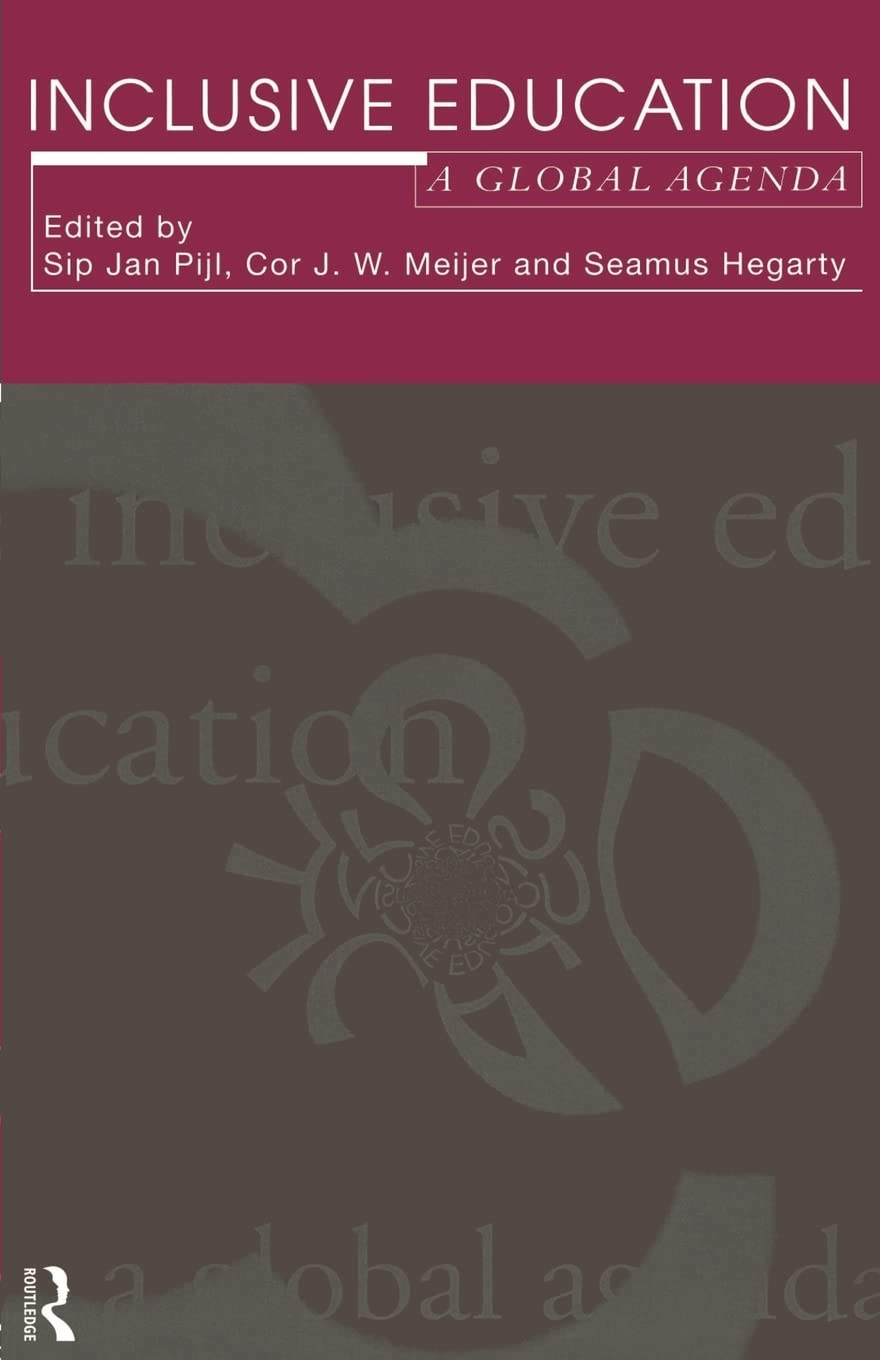 Inclusive Education: A Global Agenda (International Perspective on Reading Assessment)