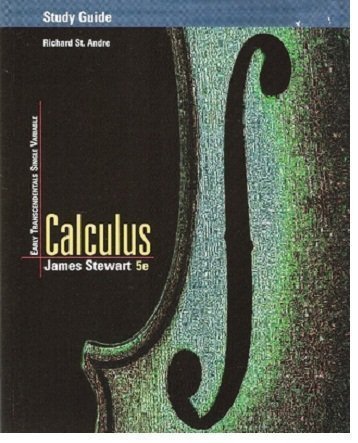 Study Guide for Stewart's Calculus: Early Transcendentals Single Variable, 5th edition