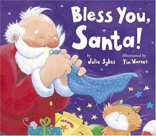 Bless You, Santa!