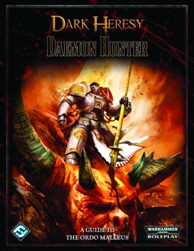 Dark Heresy RPG: Daemon Hunter