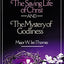 The Saving Life of Christ and the Mystery of Godliness: Two Classics of Victorious Christian Living in One Volume