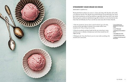The Perfect Scoop, Revised and Updated: 200 Recipes for Ice Creams, Sorbets, Gelatos, Granitas, and Sweet Accompaniments[A Cookbook]