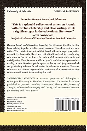 Hannah Arendt and Education: Renewing Our Common World
