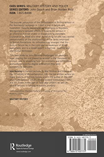 British Armour in the Normandy Campaign (Military History and Policy)