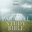 The Parallel Study Bible: New King James/new Century Version the Message Comprehensive Study Notes