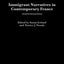 Immigrant Narratives in Contemporary France: (Contributions to the Study of World Literature)