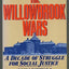 The Willowbrook Wars