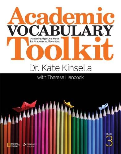Academic Vocabulary Toolkit Grade 3: Student Text (Summer School)