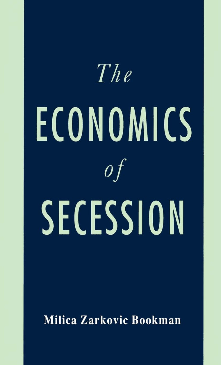 The Economics of Secession