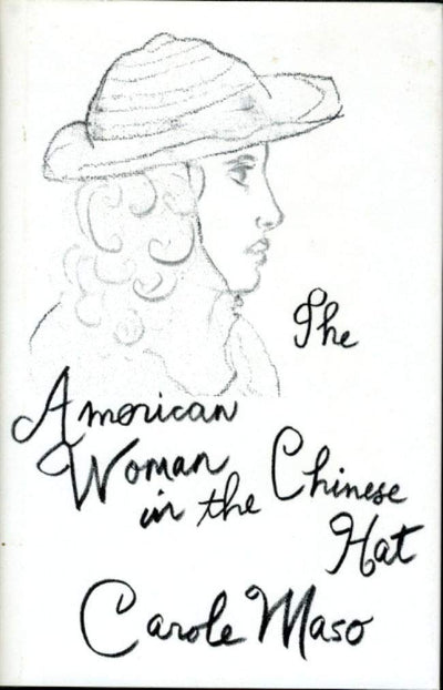 American Woman in the Chinese Hat (American Literature)