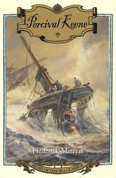 Percival Keene (Heart of Oak Sea Classics Series)
