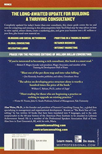 Million Dollar Consulting: The Professional's Guide to Growing a Practice