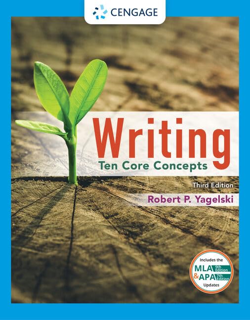 Writing: Ten Core Concepts (w/ MLA9E Updates) (MindTap Course List)