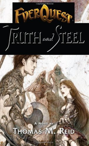 Truth and Steel (Everquest)