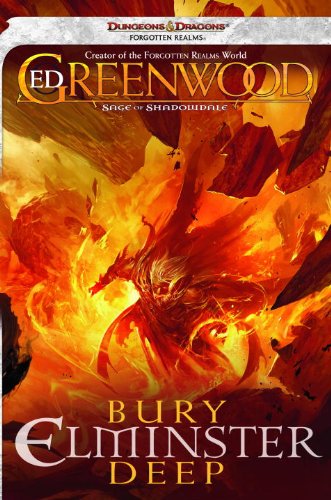 Bury Elminster Deep: The Sage of Shadowdale, Book II