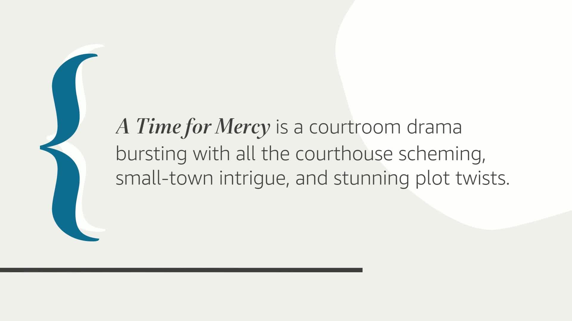A Time for Mercy: A Jake Brigance Novel