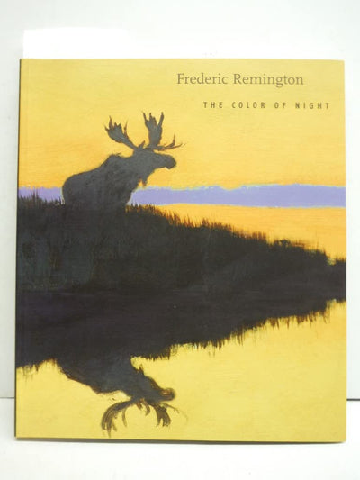 Frederic Remington: The Color of Night