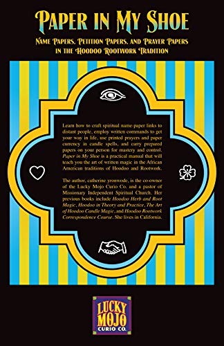 Paper in My Shoe: Name Papers, Petition Papers, and Prayer Papers in Hoodoo, Rootwork, and Conjure