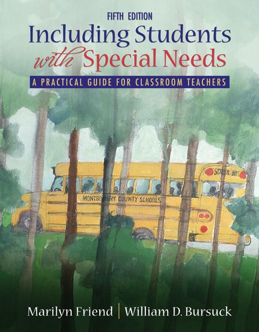 Including Students With Special Needs: A Practical Guide for Classroom Teachers