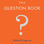 The Question Book: What Makes You Tick?