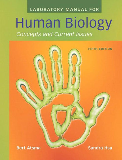 Laboratory Manual for Human Biology: Concepts and Current Issues