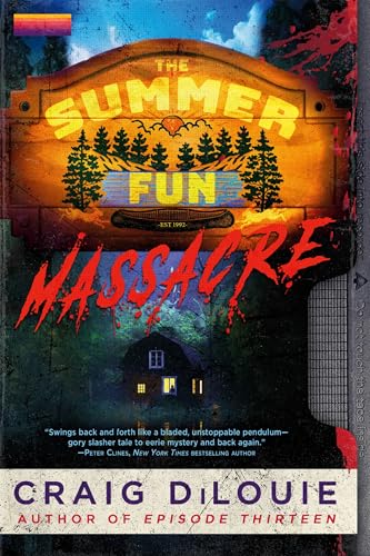 The Summer Fun Massacre (Slasher Season, 1)