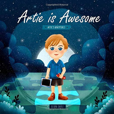 Artie is Awesome (Arties Adventures)