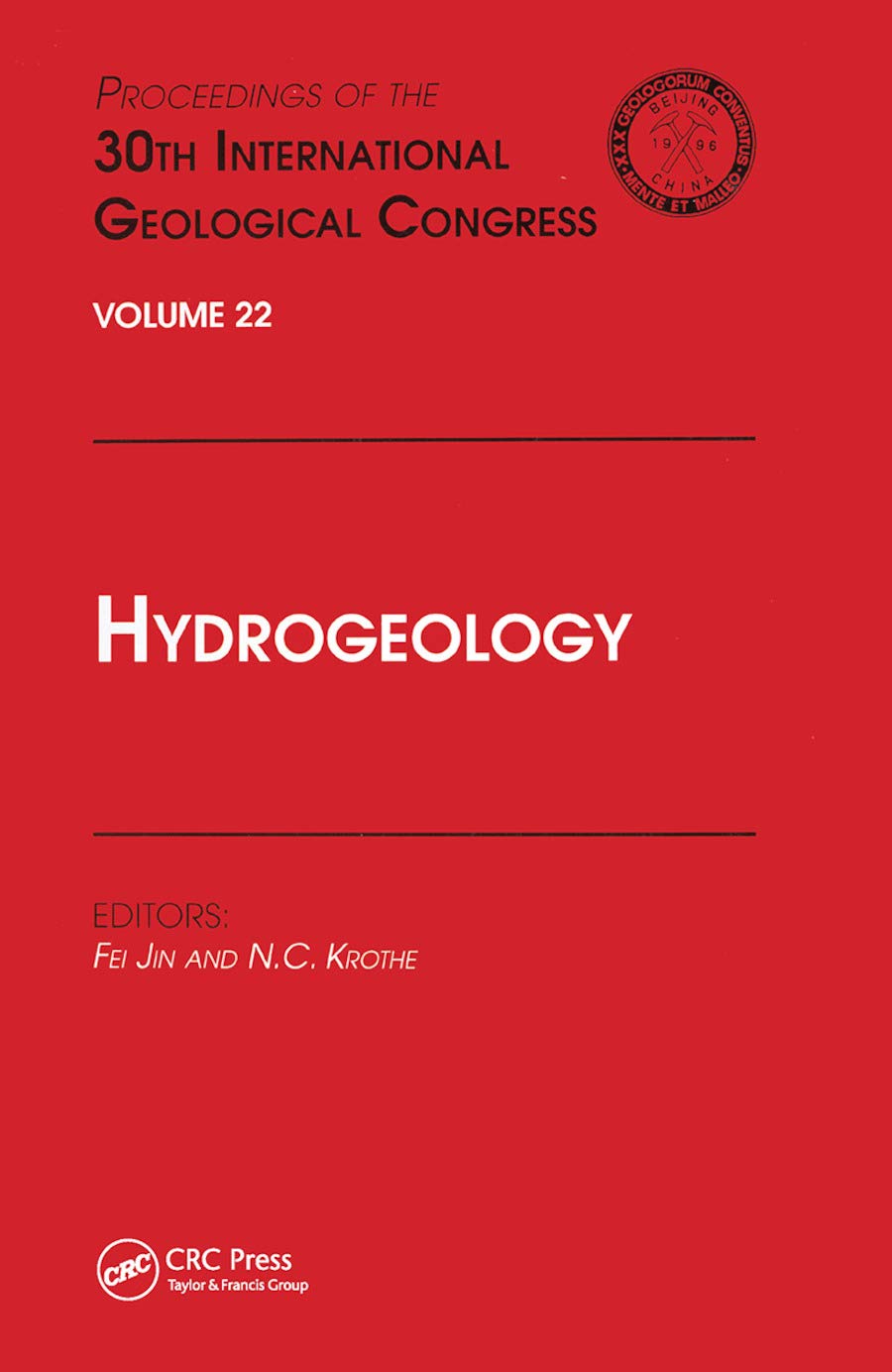 Hydrogeology: Proceedings of the 30th International Geological Congress, Volume 22