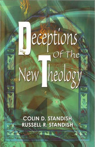 Deceptions of the New Theology