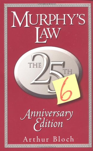 Murphys Law: The 26th Anniversary Edition
