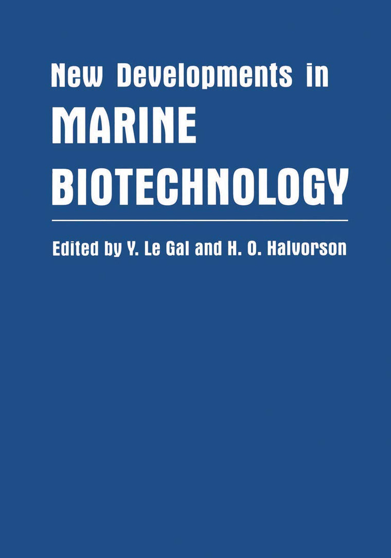 New Developments in Marine Biotechnology (Plenum Series on Stress and Coping)