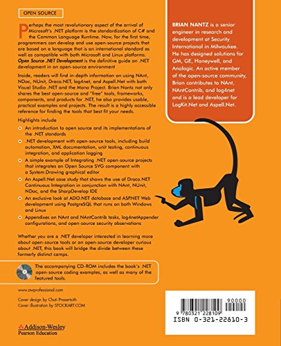 Open Source .NET Development: Programming With Nant, Nunit, Ndoc, And More