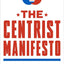 The Centrist Manifesto by Wheelan, Charles