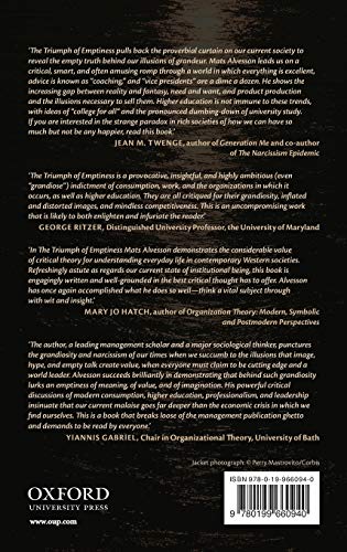 The Triumph of Emptiness: Consumption, Higher Education, and Work Organization