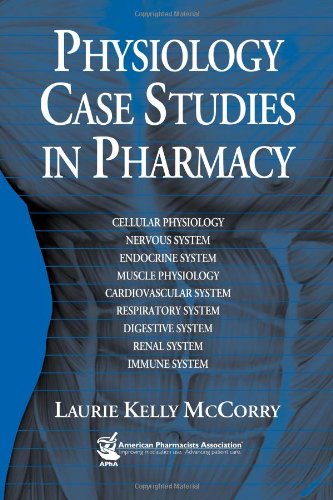 Physiology Case Studies in Pharmacy