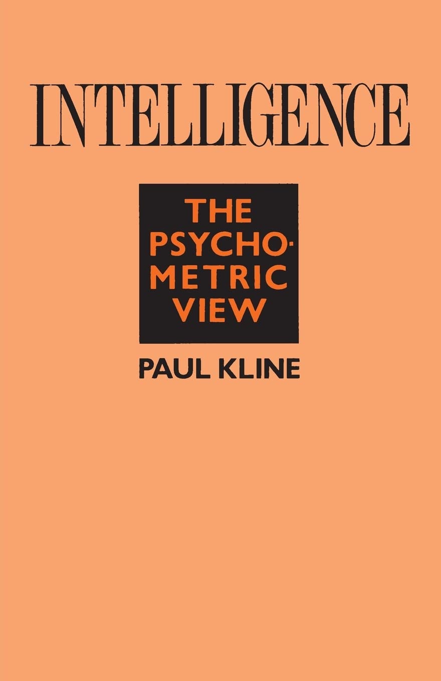 Intelligence: The Psychometric View