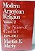 Modern American Religion, Volume 2: The Noise of Conflict, 1919-1941