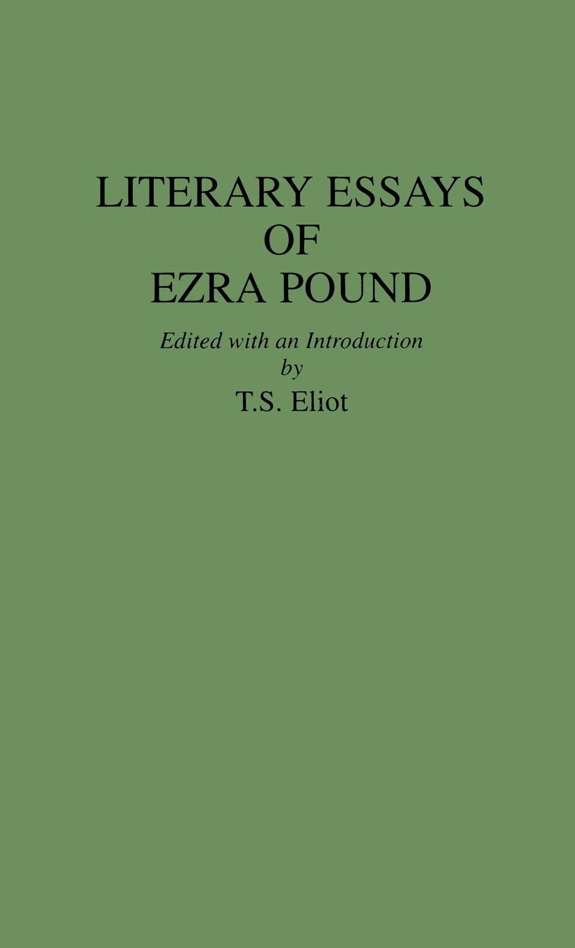 Literary Essays of Ezra Pound